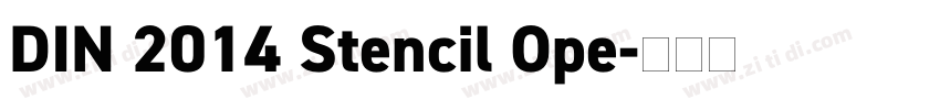 DIN 2014 Stencil Ope字体转换